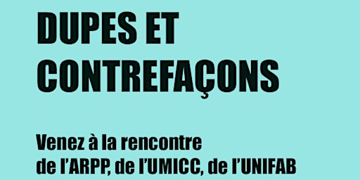 Primaire afbeelding van Live UMICC | Dupes et Contrefaçons : Protégez vos Contenus !