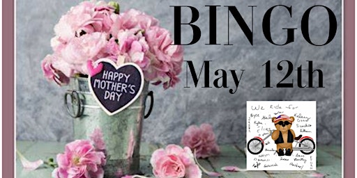 Imagem principal do evento Mother's Day BINGO Sponsored by WE RIDE for Rileys Childrens Hospital