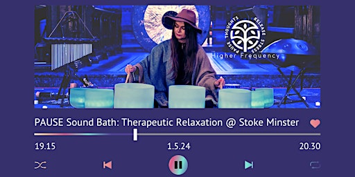 Hauptbild für PAUSE Sound Bath: Therapeutic Relaxation