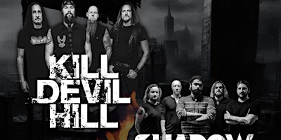 Imagem principal do evento Kill Devil Hill, Shadow Ministry and more at The Rail!