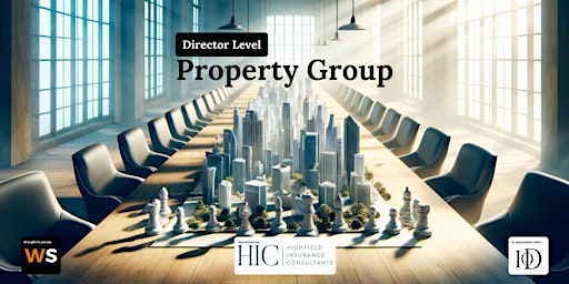Hauptbild für Director level Property group in conjunction with IoD