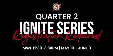 Ignite 2024: Quarter 2