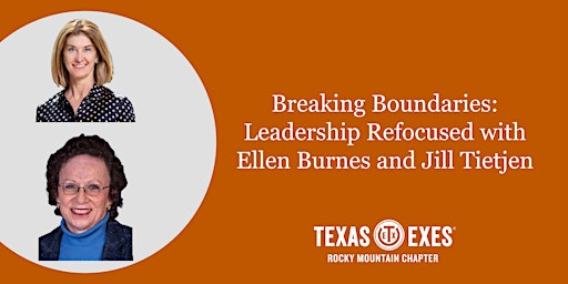Breaking Boundaries: Leadership Refocused with Ellen Burnes and Jill Tietje primary image