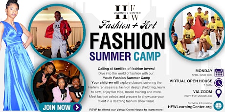 HFW Fashion Summer Camp | Open House