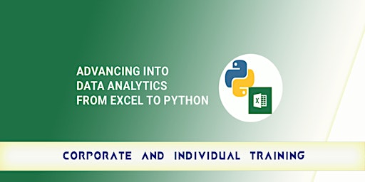 Imagem principal do evento Advancing Into Data Analytics From Excel To Python