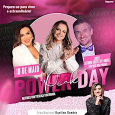 Pink Power Day - Área Nacional Suellen Gondro