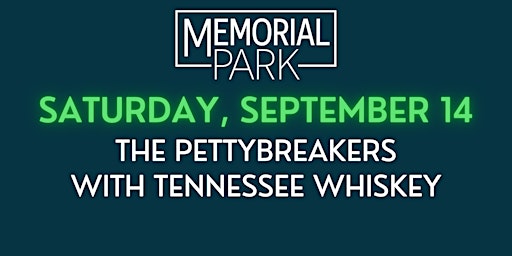 The PettyBreakers with Tennessee Whiskey primary image