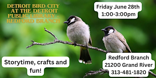 Imagem principal do evento Detroit Bird City at the Detroit Public Library-Redford Branch