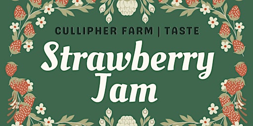 Primaire afbeelding van Strawberry Jam at Cullipher Farm Cookoff Contest