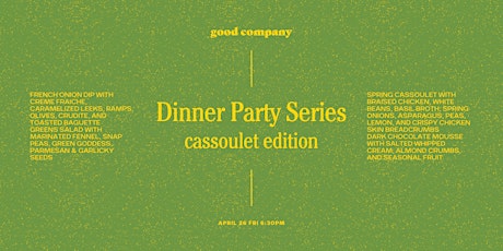 Dinner Party Series: Cassoulet Edition