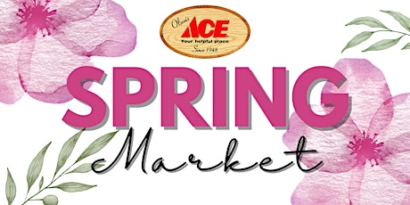 Olson's Ace Hardware Spring Market
