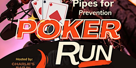 Pipes for Prevention Poker Run