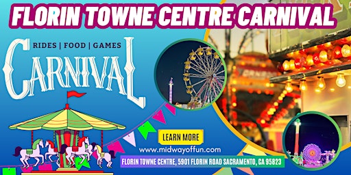 Primaire afbeelding van FLORIN TOWNE CENTRE CARNIVAL