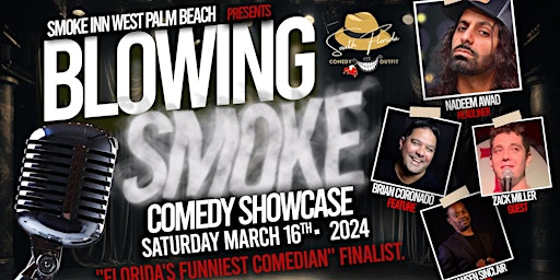 Imagen principal de Blowing Smoke West Palm Beach Comedy Showcase