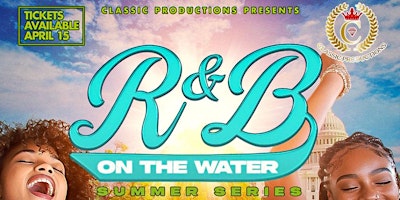 Imagem principal do evento R&B On The Water Summer Series  2024