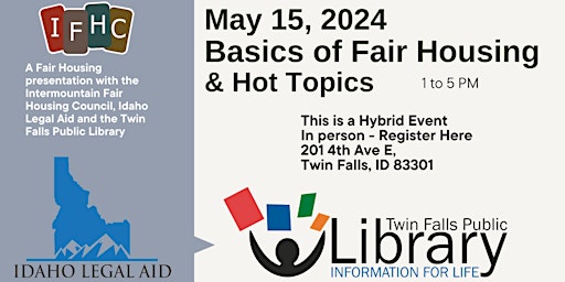 Primaire afbeelding van Fair Housing Basics and Hot Topics - Twin Falls Hybrid Event (In Person)