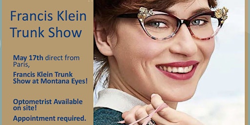 Image principale de Francis Klein Trunk Show at Montana Eyes