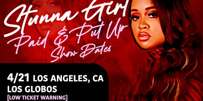 Immagine principale di Stunna Girl live Los Angeles with special Guest Slimmy B (SOB) 