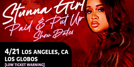 Stunna Girl live Los Angeles with special Guest Slimmy B (SOB)