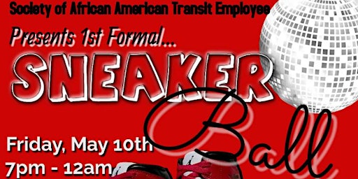 SNEAKER BALL & GALA hosted by S.A.A.T.E. primary image