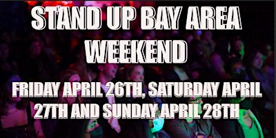 Imagem principal do evento Stand Up Comedy Weekend In Sf