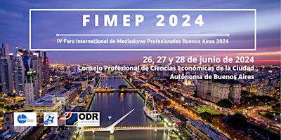 Imagem principal de IV Foro Internacional de Mediadores Profesionales Buenos Aires 2024 -