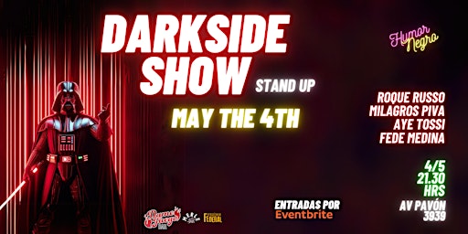 DARKSIDE Show- 4/5 May The Fourth Be With You primary image