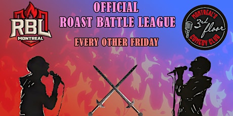 Roast Battle Montreal | RBL | 3rd Floor Comedy Club