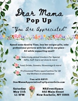 Dear Mama - Mother's Day Appreciation Pop Up primary image