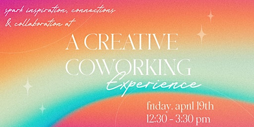 A Creative Coworking Experience primary image