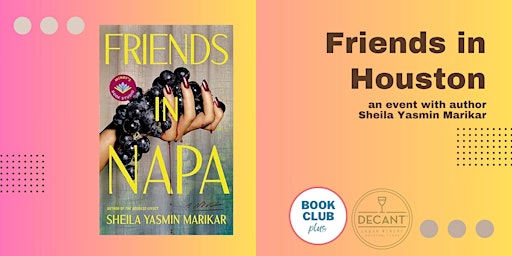 Image principale de Friends in Houston: Book Club Plus Event with Author Sheila Marikar