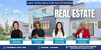 Imagen principal de Lake Nona Realtor Mastermind: Ladies Leading in Real Estate