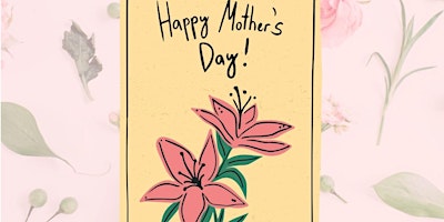 Drop-In: DIY Mother's Day Cards primary image
