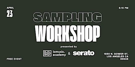 Sampling Workshop with Serato Sample