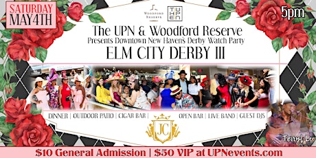 The UPN Presents Kentucky Derby Watch Party III ft. Terryl Lee & Le Sillion