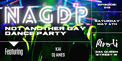 Imagem principal de NOT ANOTHER GAY DANCE PARTY [EP19]