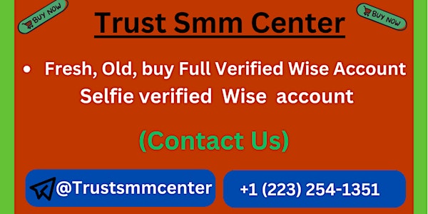 Best Place to Buy Verified Wise Accounts in Whole Online