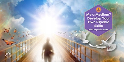 Imagem principal de Develop Your Own Mediumship Skills with Psychic Julee Roth