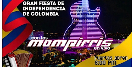 Primaire afbeelding van COLOMBIA Independence! Friday July 19th  LOS MOMPIRRIS @ LA TERRAZA ROOFTOP