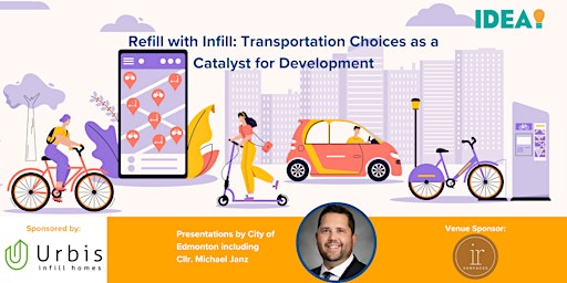 Image principale de Refill with Infill: Transportation Choices as a Catalyst for Development