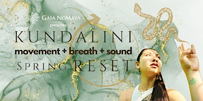 Imagem principal do evento Kundalini Movement + Sound + Breath Spring Reset