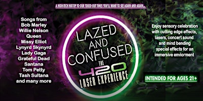 Primaire afbeelding van Lased & Confused: the 420 Experience