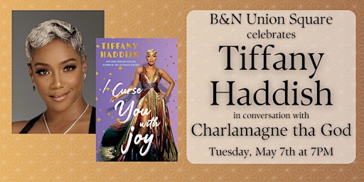 Hauptbild für Tiffany Haddish celebrates I CURSE YOU WITH JOY at B&N Union Square