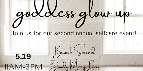 Goddess Glow Up Event @ St Annes Club House