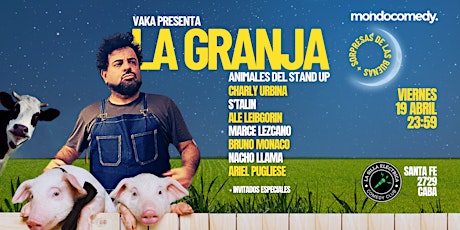 LA GRANJA STAND UP - 19ABR24