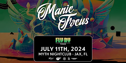 Primaire afbeelding van Electronic Thursdays Presents: Manic Focus at Myth Nightclub | 7.11.24