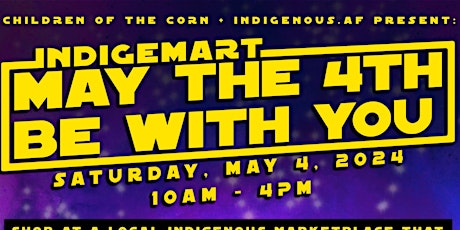 May the 4th Be with you- Indigemart