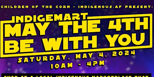 Primaire afbeelding van May the 4th Be with you- Indigemart