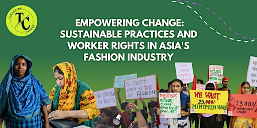 Primaire afbeelding van Empowering Change:  Sustainable Practices and Worker Rights in Asia