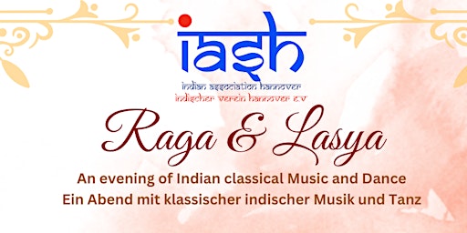 Raga & Lasya- An evening of Indian Classical Music and Dance primary image